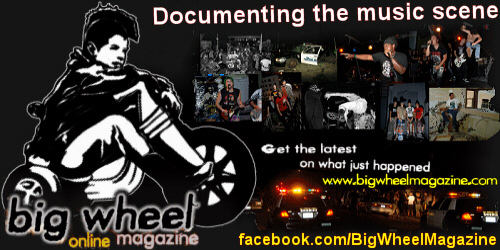 Big Wheel Online Magazine - Documenting The Music Scene